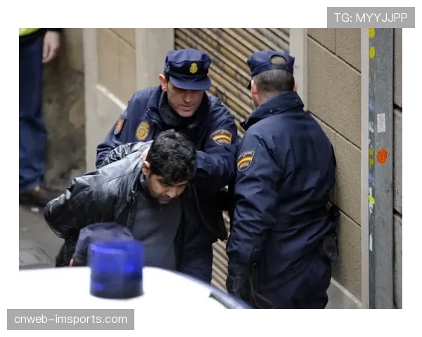 西班牙警方逮捕一涉嫌长期通过网络威胁西甲球员的嫌疑人 西班牙警方逮捕一涉嫌长期通过网络威胁西甲球员的嫌疑人